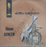 İlham Gencer İstanbul 45lik