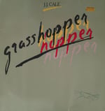J.J. Cale – Grasshopper LP PLAK 