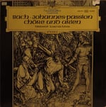 Johann Sebastian Bach / Karl Richter, Münchener Bach-Orchester, Münchener Bach-Chor – La Passion Selon St Jean (Extraits) LP PLAK 