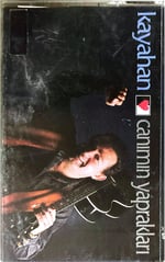 Kayahan - Canımın Yaprakları KASET