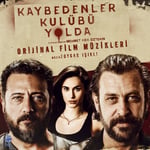 Kaybedenler Kulübü Yolda - Orijinal Film Müzikleri LP PLAK 
