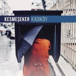 Kesmeşeker Kadıköy LP PLAK 