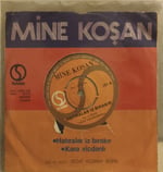 Mine Koşan Hatıralar iz bırakır 45 LİK PLAK 