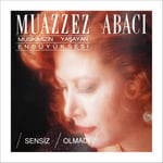 Muazzez Abacı Sensiz olmadı LP PLAK
