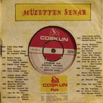 Müzeyyen Senar Kimsenin ahı kimsede kalmaz 45 LİK PLAK 