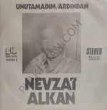 Nevzat Alkan - Unutamadım 45lik