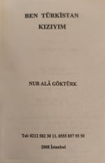 Nurala Göktürk Ben Türkistan Kızıyım KİTAP