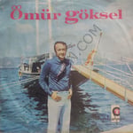 Ömür Göksel Senden Kalan Şarkı 45lik