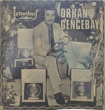 Orhan Gencebay Ben sevdimde ne oldu 45 LİK PLAK 