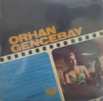 Orhan Gencebay Sev dedi gözlerim 45 LİK PLAK 