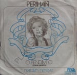 Perihan - O Bendim O 45lik