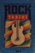 Rock Tarihi Ve Başkaldırdı Apollon - Burak Eldem - İzzet Eti KİTAP 