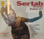 Sertab Erener – Sakin Ol! CD