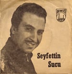 Seyfettin sucu Leylası var 45 LİK PLAK 