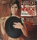 The Mariachi Brass Featuring Chet Baker – Hats Off LP PLAK 