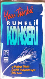 Yeni Türkü - Rumeli Konseri KASET
