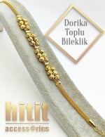TOPLU KESİM DORİKA BİLEKLİK