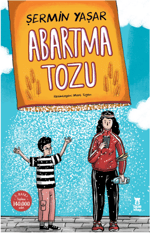 Abartma Tozu - Şermin Yaşar | Taze Kitap