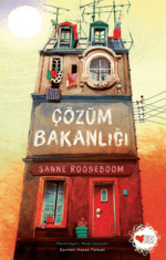 Çözüm Bakanlığı - Sanne Rooseboom | Can Çocuk Yayınları
