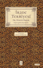 Ketebe İrade Terbiyesi Ethem Bakar