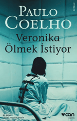 Veronika Ölmek İstiyor - Paulo Coelho | Can Yayınları