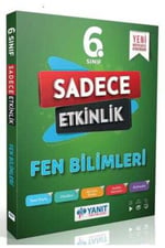 Yanıt Yayınları 6. Sınıf Fen Bilimleri Sadece Etkinlik
