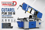 CUTERAL PSM 300 M YARI OTOMATİK ŞERİT TESTERE MAKİNASI