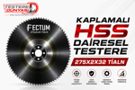 FECTUM KAPLAMALI HSS DAİRE TESTERE 275x2x32 TİALN