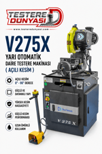 İLERİ TEKNİK V275 X YARI OTOMATİK  DAİRE TESTERE MAKİNASI 