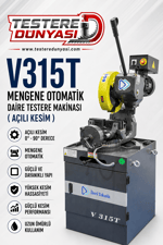 İLERİ TEKNİK V315T MENGENE OTOMATİK DAİRE TESTERE MAKİNASI