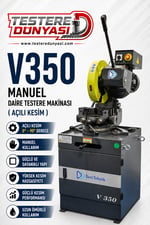 İLERİ TEKNİK V350 MANUEL DAİRE TESTERE MAKİNASI