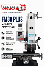 OZCO FM30 PLUS MASA ÜSTÜ FREZE TEZGAHI