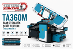 TA360M TAM OTOMATİK ŞERİT TESTERE MAKİNASI ( AÇILI KESİM )