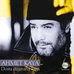 Ahmet Kaya - Dosta Düşmana Karşı - Plak