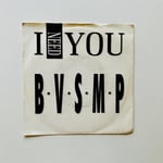 B.V.S.M.P. – I Need You Dönem Baskı 45 lik Plak