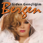 Bergen - Giden Gençliğim - Plak