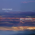 Bülent Ortaçgil - Gece Yalanları - Plak