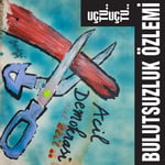 Bulutsuzluk Özlemi - Uçtu Uçtu (Remastered) - Plak