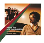 Burhan Öcal, The Trakya All Stars - Kırklareli İl Sınırı - Plak