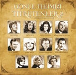 Çeşitli Sanatçılar - Gönül Telimizi Titretenler 2 - Plak