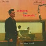 Chet Baker - Chet Is Back! - Plak