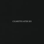 Cigarettes After Sex - Cigarettes After Sex - Plak