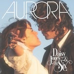 Daisy Jones & The Six: Aurora (Super Deluxe Version) (Limited Indie Exclusive Edition) (Milky Clear Vinyl) - Plak
