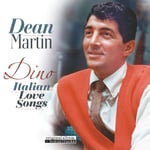 Dean Martin - Dino - Italian Love Songs (remastered) (180g) (+6 Bonus Tracks) - Plak