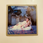 Dollar – We Walked In Love Dönem Baskı 45 lik Plak