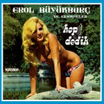Erol Büyükburç - Hop Dedik - İspanya Baskı Plak