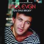 Erol Evgin - İşte Öyle Bir Şey - Plak