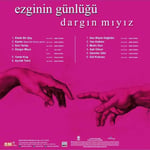 Ezginin Günlüğü - Dargın Mıyız - Plak