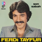 Ferdi Tafur - Son Sabah - Plak