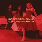 Hooverphonic -  Jackie Cane Remixes (Limited Numbered Edition - Red Vinyl) - Single Plak